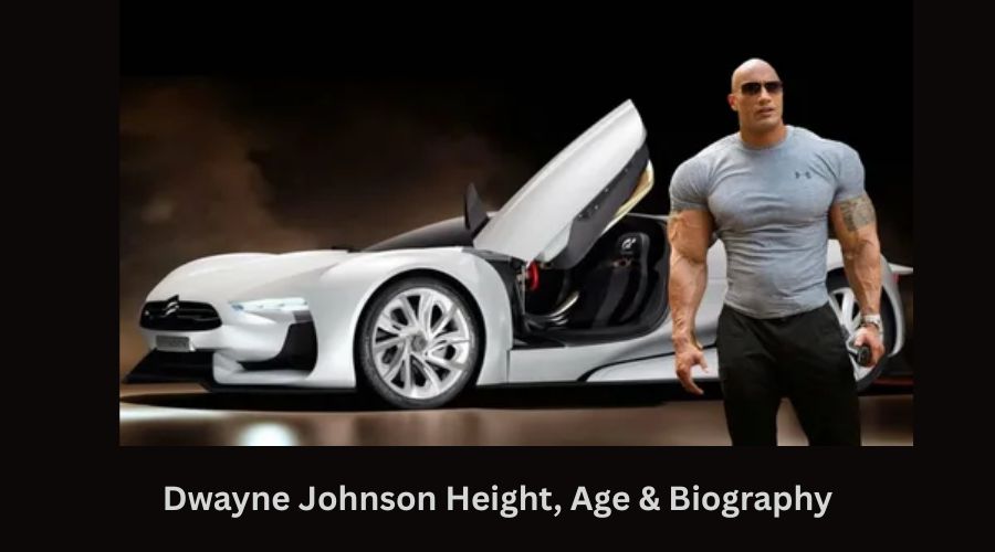 Dwayne Johnson Height, Age & Biography