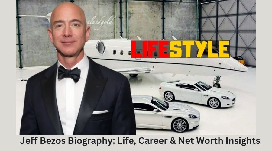 Jeff Bezos Biography Life, Career & Net Worth Insights