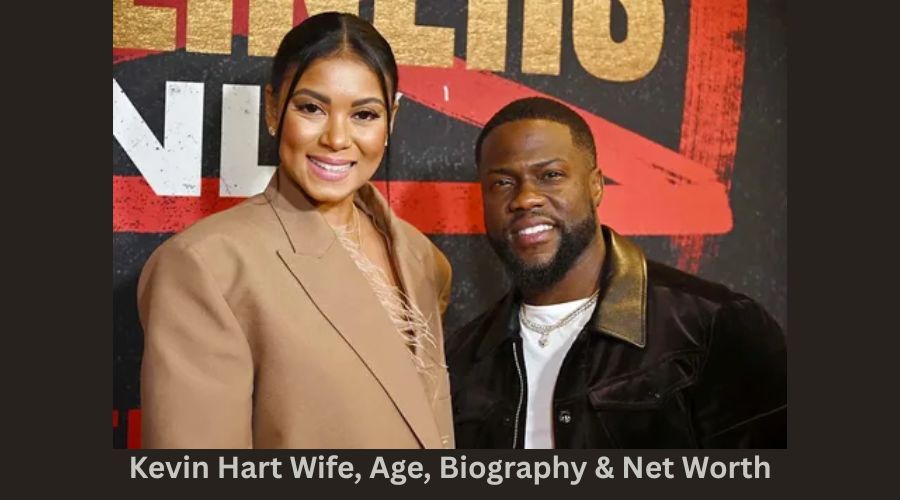 Kevin Hart Wife, Age, Biography & Net Worth